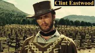 CLINT EASTWOOD - Top Ten Movies & Photo Tribute