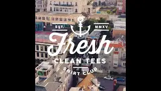 Fresh Clean Tees Promo Clip