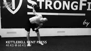 Kettlebell Bent Press, 48 kg @ 68 kg BW, Left & Right | SIMPLEXSTRONG