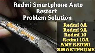 Redmi Smartphone Auto Restart Problem | Redmi 8A Auto Restart Problem Solution |