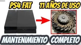 PS4 Fat 11 años de Uso // Mantenimiento Completo en 2025