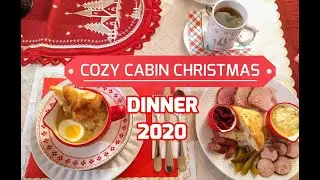 Cozy Cabin Christmas DINNER (POLISH FAVORITES)
