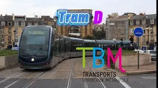 Tramway Bordeaux ligne D : trajet en Citadis 402 entre Cantinolle et Quinconces 
