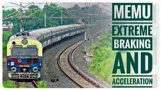 MEMU Train Extreme Braking and Acceleration