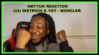 (42) DIETRICH & YGT - MONCLER (Prod.DIETRICH)|German Reaction Video |NBTTUK|