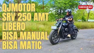 QJMotor SRV250 LIBERO Punya Transmisi AJAIB! Manual Tapi Otomatis