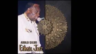 Adala Gildo - Track -5 (Ethnic jazz)