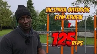 Victoria Park Outdoor Gym Review | 125 Rep Workout