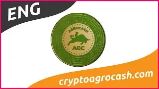 AgroCash - Great Project, AGC token bsc innovation in the agricultural market! CryptoAdvance