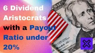 6 Dividend Aristocrats with a Payout Ratio under 20% ! (High Quality Dividend Stocks)