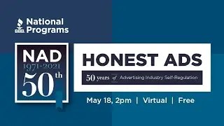 Honest Ads: 50 Years in Advertising Industry Self-Regulation (a Virtual Event)