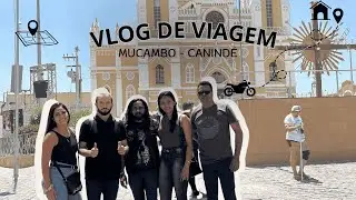 Vídeo vlog de viagem: Mucambo - Canindé