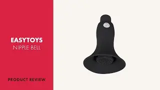 EasyToys Nipple Bell Review | PABO