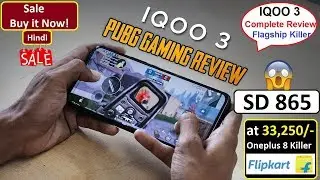 ⚡⚡IQOO 3 SD 865 & Amoled Display @33,250/- 😲 Oneplus 8 killer? 🔥 Best Gaming Phone 🔥 PUBG TEST 🔥