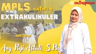 PENGENALAN EKSTRAKURIKULER | Materi MPLS 2022