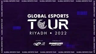 Global Esports Tour Riyadh 2022 - Day 1