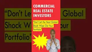 Will Your Commercial Real Estate Portfolio Survive the Next Big Shock?