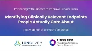 Patient-centric Endpoints in Prostate Cancer| LUNGevity Webinar