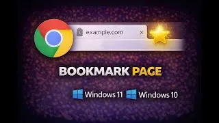 How to Bookmark a Webpage for Quick Access in Google Chrome on Windows&nbsp;11&nbsp;or&nbsp;10 | GearUpWindows