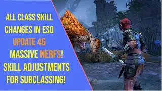 All Class Skill Changes in ESO Update 46 and the new Subclassing Era!