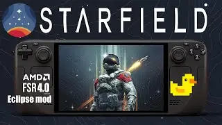 Starfield on Steam Deck | FSR 4 | Eclipse Mod | Lossless Scaling Test