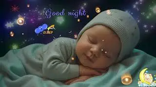 💤 Soothing Baby Sleep Music | Gentle Lullabies for Peaceful Night Sleep