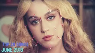 Top 20 Songs: June 2019 (06/15/2019) I Best Billboard Music Hit