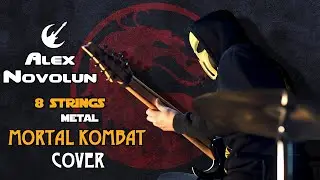 Alex Novolun - Mortal Kombat (metal cover 8 strings)