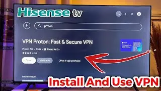Как использовать VPN на Hisense Smart TV