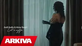 Avdi Avdiu & Alma Beqiri - Lot e vuajtje (Official Video HD)