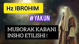 KABATULLOHNI INSHO ETILISHI | КАБАНИ ИНШО ЕТИЛИШИ ИБРОХИМ А.С.