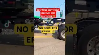 First Heavy Haul Load Reality Check (What New Drivers Miss) | Part 10#haulhints #heavyhaul