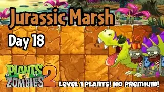 Plants vs Zombies 2 | Jurassic Marsh Day 18