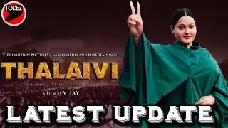 Thalaivi Latest Update | Kangana Ranaut | Thalaivi  | Vijay,