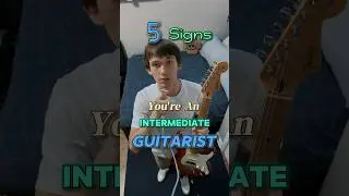 5 signs you&rsquo;re and intermediate guitarist 🎸#guitar #guitarist #rock #music #guitarlesson
