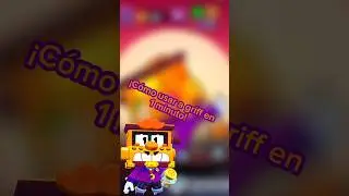 &iexcl;COMO USAR A GRIFF EN 1 MINUTO! (m&aacute;s o menos) #videojuego #brawlstars #brawler #comousar