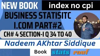 q34,35,36,37,38,39,40 ch4 section-I consumer price index,fisher indexno base year price /statsrauf