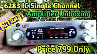 6283 IC Single Channel Amplifier Unboxing...