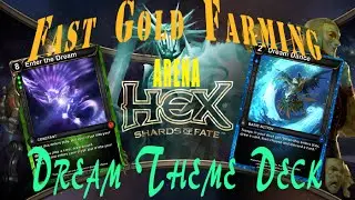 Hex TCG: Fast Gold Farming with the Dream Theme Deck