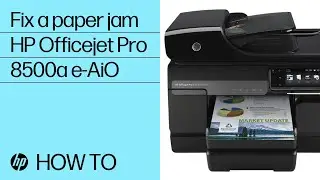 Fixing a Paper Jam | HP Officejet Pro 8500a Plus Premium e-All-in-One Printer (A910n) | HP
