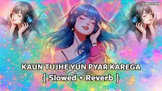 Kaun Tujhe #shorts #slowedreverb #trending #viral #femaleversion #slowedsong #hindisong #lofi #love 