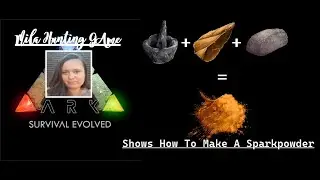ARK: Survival Evolved: HOW TO MAKE A SPARKPOWDER ?! / MAP FJORDUR / Mila Hunting 4K # 1