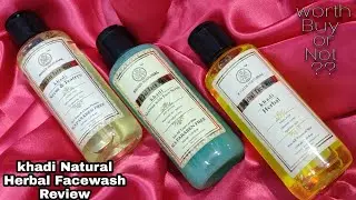 Khadi Natural Herbal Facewash Review| | 100% Organic || SLS & PARABEN FREE || naina