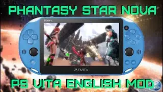Как установить английский мод &laquo;PHANTASY STAR NOVA&raquo; на PS VITA!!!