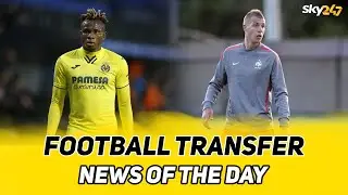 Football Transfer news of today | transfer news of 2023 | Football news today