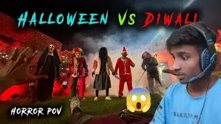 🔥 DIWALI Lights vs HALLOWEEN Frights 😨 | Horror POV @GwAnil 