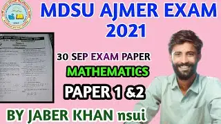 mdsu ajmer bsc final  mathematics paper 1&2 2021|mdsu exam paper by jaber khan 2021|mdsu math paper