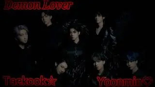 شيطان عاشق♡||Demon Lover♡||البارت الأول♥||تايكوك♡يونمين||حط سماعة لمتعة أكثر♡