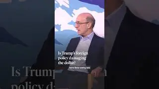 Is Trump&rsquo;s foreign policy damaging the dollar?