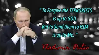 The MOST POWERFUL Quotes by Vladimir Putin | Vladimir Putin Documentary